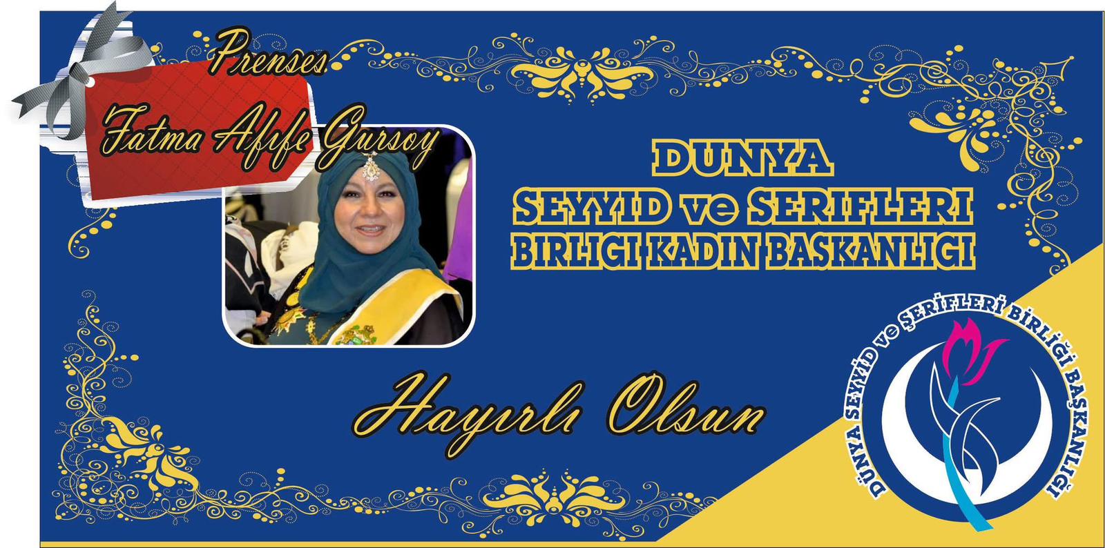 DÜNYA SEYİTLER VE ŞERİFLERİ BİRLİĞİ KADIN BAŞKANLIĞI