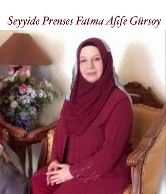 PRİNCESS FATMA AFİFE GÜRSOY